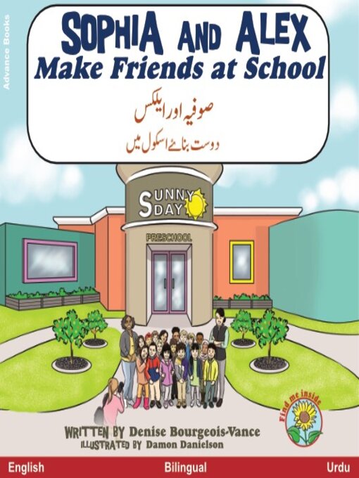Cover image for Sophia and Alex Make Friends at School / صوفیہ اور ایلکس دوست بناۓ اسکول میں